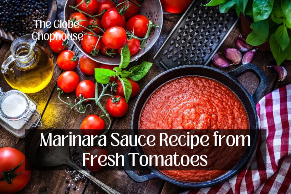 Marinara Sauce Recipe from Fresh Tomatoes