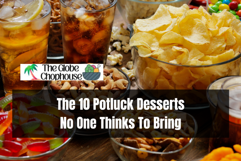 The 10 Potluck Desserts No One Thinks To Bring