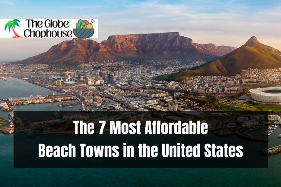 The 7 Most Affordable Beach Towns in the United States