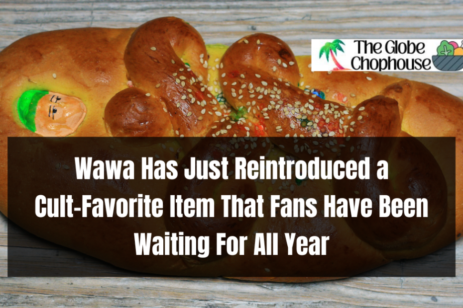 Wawa Has Just Reintroduced a Cult-Favorite Item That Fans Have Been Waiting For All Year